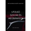 Inkwell Press Utolsó szavak és megbánások