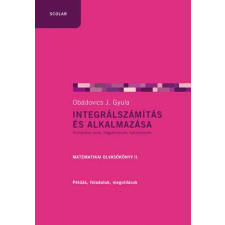 Integrálszámítás és alkalmazása (2. kiadás) tankönyv
