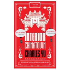  Interior Chinatown: WINNER OF THE NATIONAL BOOK AWARD 2020 idegen nyelvű könyv