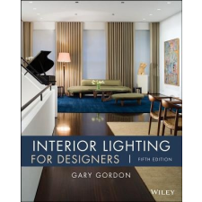 Interior Lighting for Designers – Gary Gordon idegen nyelvű könyv