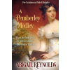 Intertidal Press A Pemberley Medley: Five Pride &amp; Prejudice Variations | Abigail Reynolds