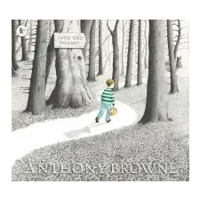  Into the Forest – Anthony Browne idegen nyelvű könyv