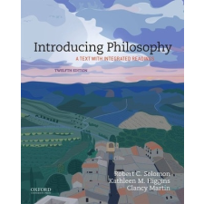  Introducing Philosophy – Robert C. Solomon,Kathleen M. Higgins,Clancy Martin idegen nyelvű könyv
