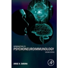  Introduction to Psychoneuroimmunology – Jorge Daruna idegen nyelvű könyv