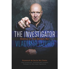  Investigator – Vladimir Dzuro,Carla Del Ponte idegen nyelvű könyv