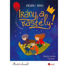  Irány a kastély! - Most én olvasok! 4. szint egyéb könyv