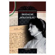 - IRODALMI HÖLGYVILÁG irodalom
