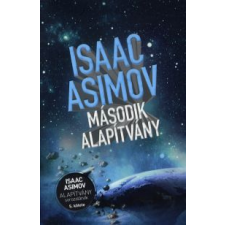Isaac Asimov Második Alapítvány regény