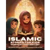  Islamic Stories For Kids