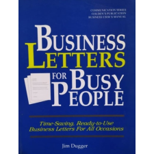 ismeretlen Business Letters for Busy People - Jim Dugger antikvárium - használt könyv
