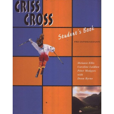 ismeretlen Criss Cross Pre-Intermediate Student&#039;s Book - Melanie Ellis-Caroline Laidlaw-Péter Medgyes-... antikvárium - használt könyv
