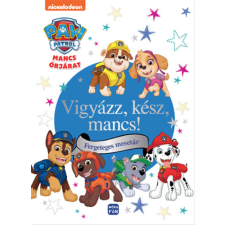 ismeretlen - Mancs őrjárat - Vigyázz, kész mancs - Fergeteges mesetár gyermek- és ifjúsági könyv