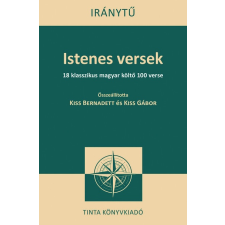 Istenes versek - 18 klasszikus magyar költő 100 verse vallás