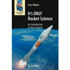  It's ONLY Rocket Science – Lucy Rogers idegen nyelvű könyv