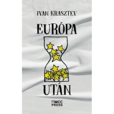 Ivan Krasztev Európa után (BK24-214018) társadalom- és humántudomány