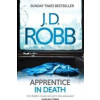 J. D. Robb Apprentice in Death