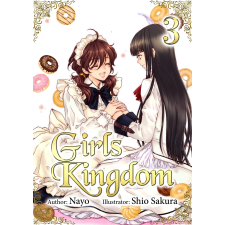 J-Novel Club Girls Kingdom: Volume 3 egyéb e-könyv