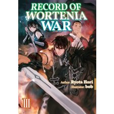 J-Novel Club Record of Wortenia War: Volume 3 egyéb e-könyv