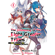 J-Novel Club The Underdog of the Eight Greater Tribes: Volume 1 egyéb e-könyv