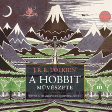 J. R. R. Tolkien A hobbit művészete irodalom
