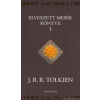 J. R. R. Tolkien Elveszett mesék könyve 1. - Középfölde históriája 1.