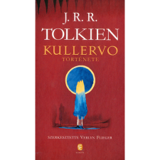 J. R. R. Tolkien, Verlyn Flieger Kullervo története (BK24-155498) irodalom