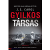 J.S. Carol J. S. Carol: Gyilkos társas