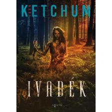 Jack Ketchum - Ivadék regény