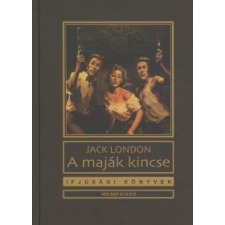 Jack London A maják kincse gyermek- és ifjúsági könyv
