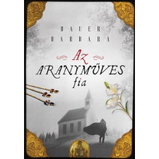 Jaffa Bauer Barbara - Az aranyműves fia (új példány) irodalom