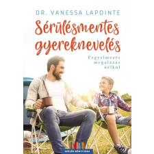 Jaffa Dr. Vanessa Lapointe - Sérülésmentes gyereknevelés életmód, egészség