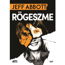 Jaffa Jeff Abbott - Rögeszme regény