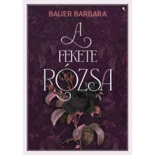 Jaffa Kiadó A fekete rózsa - Éldekorált regény