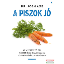 Jaffa Kiadó A piszok jó életmód, egészség
