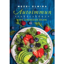 Jaffa Kiadó Autoimmun szakácskönyv életmód, egészség