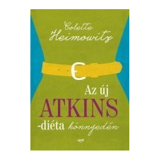 Jaffa Kiadó Az új Atkins-diéta-könnyedén - Heimowitz társadalom- és humántudomány