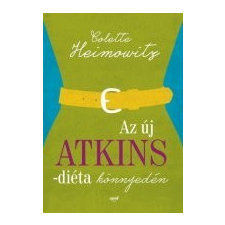 Jaffa Kiadó Az új Atkins-diéta-könnyedén - Heimowitz életmód, egészség