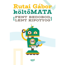 Jaffa Kiadó Fent bedobod, lent kipotyog irodalom