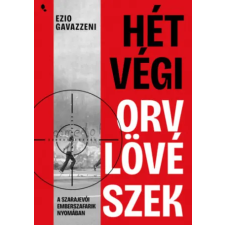 Jaffa Kiadó Hétvégi orvlövészek | Ezio Gavazzeni idegen nyelvű könyv