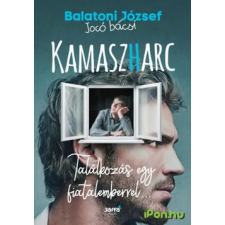 Jaffa Kiadó Kamaszharc - Találkozás egy fiatalemberrel... társadalom- és humántudomány