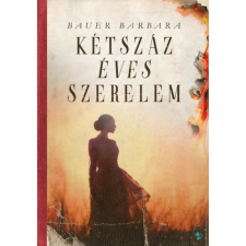 Jaffa Kiadó Kétszáz éves szerelem regény
