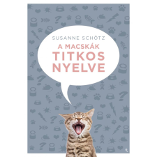 Jaffa Kiadó Kft A macskák titkos nyelve hobbi, szabadidő