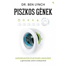 Jaffa Kiadó Kft Dr. Ben Lynch - Piszkos gének életmód, egészség