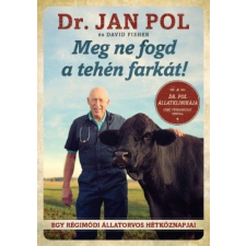 Jaffa Kiadó Kft Jan Pol - Meg ne fogd a tehén farkát! hobbi, szabadidő