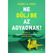 Jaffa Kiadó Ne dőlj be az agyadnak! életmód, egészség