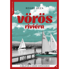 Jaffa Kiadó Vörös Riviéra történelem