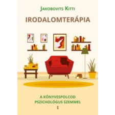 Jakobovits Kitti Irodalomterápia társadalom- és humántudomány