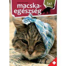 JAM AUDIO Bernáth István - Macskaegészség - 1x1 kalauz hobbi, szabadidő