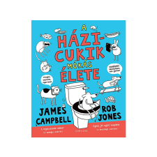  James Campbell, Rob Jones - A házicukik mókás élete gyermek- és ifjúsági könyv