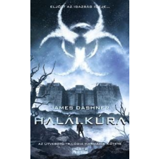 James Dashner DASHNER, JAMES - HALÁLKÚRA - AZ ÚTVESZTÕ-TRILÓGIA 3. ajándékkönyv